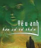 Yêu Anh Hơn Cả Tử Thần - Tào Đình