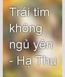 Trái Tim Không Ngủ Yên - Hạ Thu