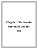 Cùng Đức Tiến đón năm mới với khổ qua nhồi thịt