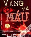 Vàng và máu phần 1