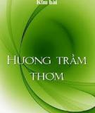 Hương Trầm Thơm - Kim Hài