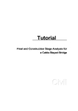 Tutorial Final and Construction Stage Analysis for a Cable-Stayed Bridge