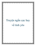 Truyện ngắn cực hay về tình yêu