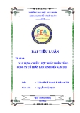 Luận văn: XÂY DỰNG CHIẾN LƯỢC PHÁT TRIỂN TỔNG CÔNG TY CỔ PHẦN BÀO MINH ĐẾN NĂM 2020