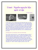 Urani : Nguồn nguyên liệu sạch vô tận