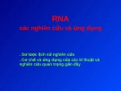  RNA các nghiên cứu và ứng dụng
