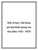 Một số lưu ý khi tham gia loại hình quảng cáo tìm kiếm: SEO - SEM