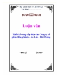  Luận văn: Thiết kế cung cấp điện cho Công ty cổ phần Hàng Kênh - An Lão - Hải Phòng