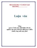  Luận văn:  Tổng quan về nhà máy nhiệt điện. Đi sâu nghiên cứu quá trình hòa đồng bộ và điều chỉnh công suất máy phát