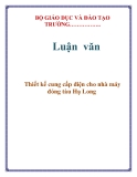 Luận văn:  Thiết kế cung cấp điện cho nhà máy đóng tàu Hạ Long