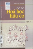 Hóa học - Cơ sở hóa học hữu cơ Tập 3