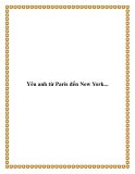 Yêu anh từ Paris đến New York...