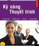 Kỹ năng thuyết trình và 6 lợi thế vượt trội