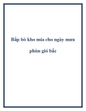 Bắp bò kho mía cho ngày mưa phùn gió bấc