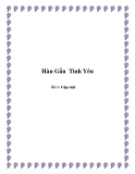 Hàn Gắn Tình Yêu - Kì 1