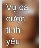 Vụ cá cược tình yêu