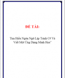 Đề tài "Tìm hiểu về ngôn ngữ c# và viết một ứng dụng cụ thể"