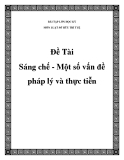 Đề Tài Sáng chế - Một số vấn đề pháp lý và thực tiễn