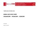 TRIỂN KHAI HỆ THỐNG CRM:  ĐÁNH GIÁ GIẢI PHÁP SUGARCRM – MISACRM – GENCRM