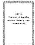 Luận văn Thực trạng các hoạt động chức năng tại công ty TNHH Linh Huy Hoàng