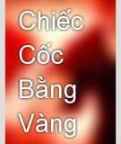 Chiếc Cốc Bằng Vàng