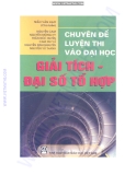 Chuyên đề luyện thi vào Đại học: Giải tích và đại số tổ hợp