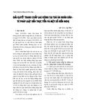 Báo cáo " Giải quyết tranh chấp lao động tại toà án nhân dân - từ pháp luật đến thực tiễn và một số kiến nghị "