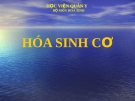 Bài giảng môn Hóa sinh cơ