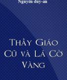 Thầy Giáo Cũ Và Lá Cờ Vàng