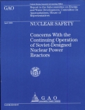 nuclear safety concerns with the continuing operation of soviet