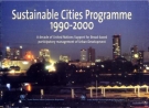 sustainable cities programme 1990 2000 a decade of united nations support