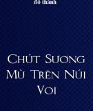 Chút Sương Mù Trên Núi Voi 