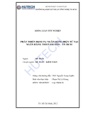 Luận văn:Phất triển dịch vụ ngân hàng điện tử tại ngân hàng TMCP Sài Gòn -TP.HCM