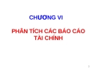 CHƯƠNG VI PHÂN TÍCH CÁC BÁO CÁO TÀI CHÍNH