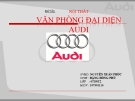 Đồ án:Nội thất văn phòng đại diện Audi