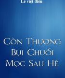 Còn Thương Bụi Chuối Mọc Sau Hè