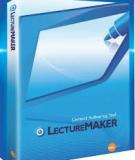 HƯỚNG DẪN THIẾT KẾ BÀI GIẢNG BẰNG LECTURE MAKER