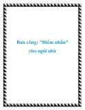 Ban công: "Điểm nhấn" cho ngôi nhà