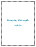 Phong thủy hài hòa giấc ngủ sâu