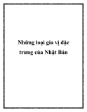 Những loại gia vị đặc trưng của Nhật Bản