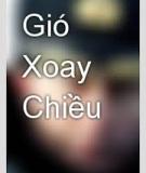 Truyện ngắn Gió Xoay Chiều