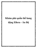 Khám phá quần thể hang động Ellora - Ấn Độ