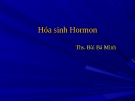 Bài giảng Hóa sinh Hormon