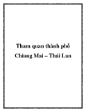 Tham quan thành phố Chiang Mai – Thái Lan