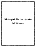 Khám phá đảo lau sậy trên hồ Titicaca