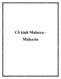 Cổ kính Malacca Malaysia