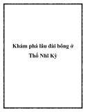 Khám phá lâu đài bông ở Thổ Nhĩ Kỳ