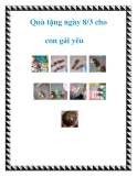 Quà tặng ngày 8/3 cho con gái yêu