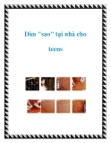 Dàn "sao" tại nhà cho teens