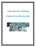 Chào mùa hè với khung trang trí sao biển dịu mát